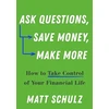 KNYGA Matt Schulz Ask Questions, Save Money, Make More