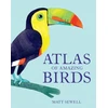 KNYGA Matt Sewell Atlas of Amazing Birds