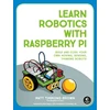 KNYGA Matt Timmons Brown Learn Robotics with Raspberry Pi