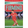 KNYGA Matt Tom Oldfield Ultimate Football Heroes: Firmino (Top Ballers 8)