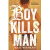 KNYGA Matt Whyman Boy Kills Man