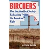 KNYGA Matthew Dallek Birchers