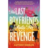 KNYGA Matthew Hubbard Last Boyfriends Rules for Revenge