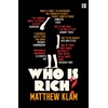 KNYGA Matthew Klam Who is Rich?