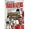 KNYGA Matthew Oldroyd Trailblazers