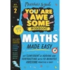 KNYGA Matthew Syed Maths Made Easy: Get confident at adding and subtracting with 10 minutes' awesome practice a day!