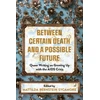 KNYGA Mattilda Bernstein Sycamore Between Certain Death and a Possible Future