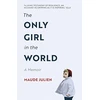 KNYGA Maude Julien Only Girl in the World