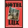 KNYGA Maurice Casey Hotel Lux, An Intimate History of Communism's Forgotten Radicals