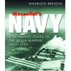 KNYGA Maurizio Brescia Mussolini's Navy