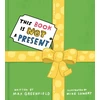 KNYGA Max Greenfield This Book Is Not a Present