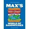 KNYGA Max Halley Max's World of Sandwiches, A Guide to Amazing Sandwiches
