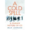 KNYGA Max Leonard Cold Spell