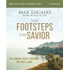 KNYGA Max Lucado In the Footsteps of the Savior Bible Study Guide plus Streaming Video