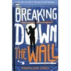KNYGA Maximillian Jones Breaking Down The Wall