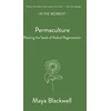 KNYGA Maya Blackwell Permaculture