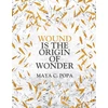 KNYGA Maya Popa Wound is the Origin of Wonder