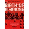 KNYGA Maylis De Kerangal Birth of a Bridge