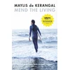 KNYGA Maylis De Kerangal Mend the Living