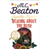 KNYGA Mc Beaton Agatha Raisin: Beating About the Bush