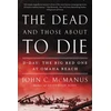 KNYGA Mcmanus John C Dead and Those About to Die