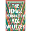 KNYGA Meg Wolitzer Female Persuasion