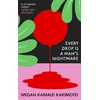 KNYGA Megan Kamalei Kakimoto Every Drop Is a Man's Nightmare