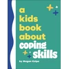 KNYGA Megan Knipe Kids Book About Coping Skills