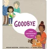 KNYGA Megan Madison Goodbye: A First Conversation About Grief