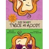 KNYGA Megan Mcdonald Judy Moody: Twice as Moody