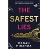 KNYGA Megan Miranda Safest Lies