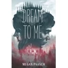 KNYGA Megan Paasch Dream to Me