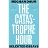 KNYGA Meghan Daum Catastrophe Hour