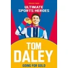 KNYGA Melanie Hamm Tom Daley (Ultimate Sports Heroes)