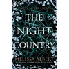 KNYGA Melissa Albert Night Country