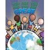 KNYGA Melissa Marie You Are You and You Are Great