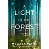KNYGA Melissa Payne Light in the Forest
