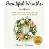 KNYGA Melissa Skidmore Beautiful Wreaths