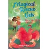 KNYGA Melody Lockhart Magical Rescue Vets: Blaze the Phoenix