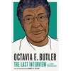 KNYGA Melville House Octavia E. Butler: The Last Interview