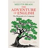 KNYGA Melvyn Bragg Adventure Of English