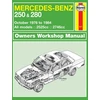 KNYGA Mercedes-Benz 250 &amp; 280 123 Series Petrol (Oct 76 - 84) Haynes Repair Manual