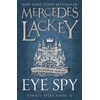 KNYGA Mercedes Lackey Eye Spy (Family Spies #2)