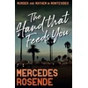 KNYGA Mercedes Rosende Hand That Feeds You