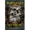 KNYGA Meriam Metoui Portrait of a Shadow