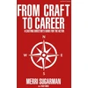 KNYGA Merri Sugarman From Craft to Career