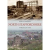 KNYGA Mervyn Edwards North Staffordshire Through Time