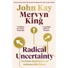 KNYGA Mervyn King Radical Uncertainty