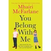 KNYGA Mhairi Mcfarlane You Belong with Me