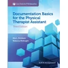 KNYGA Mia Erickson Documentation Basics for the Physical Therapist Assistant